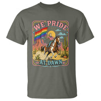 We Pride at Dawn Retro Rainbow Cowgirl T Shirt Pride Month Country Western Vibes
