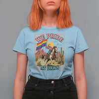 We Pride at Dawn Retro Rainbow Cowgirl T Shirt For Women Pride Month Country Western Vibes