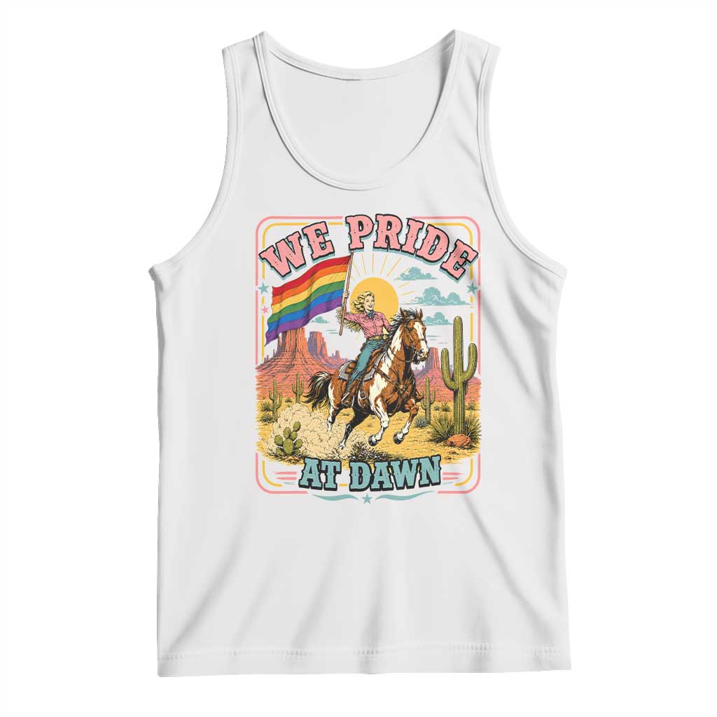 We Pride at Dawn Retro Rainbow Cowgirl Tank Top Pride Month Country Western Vibes