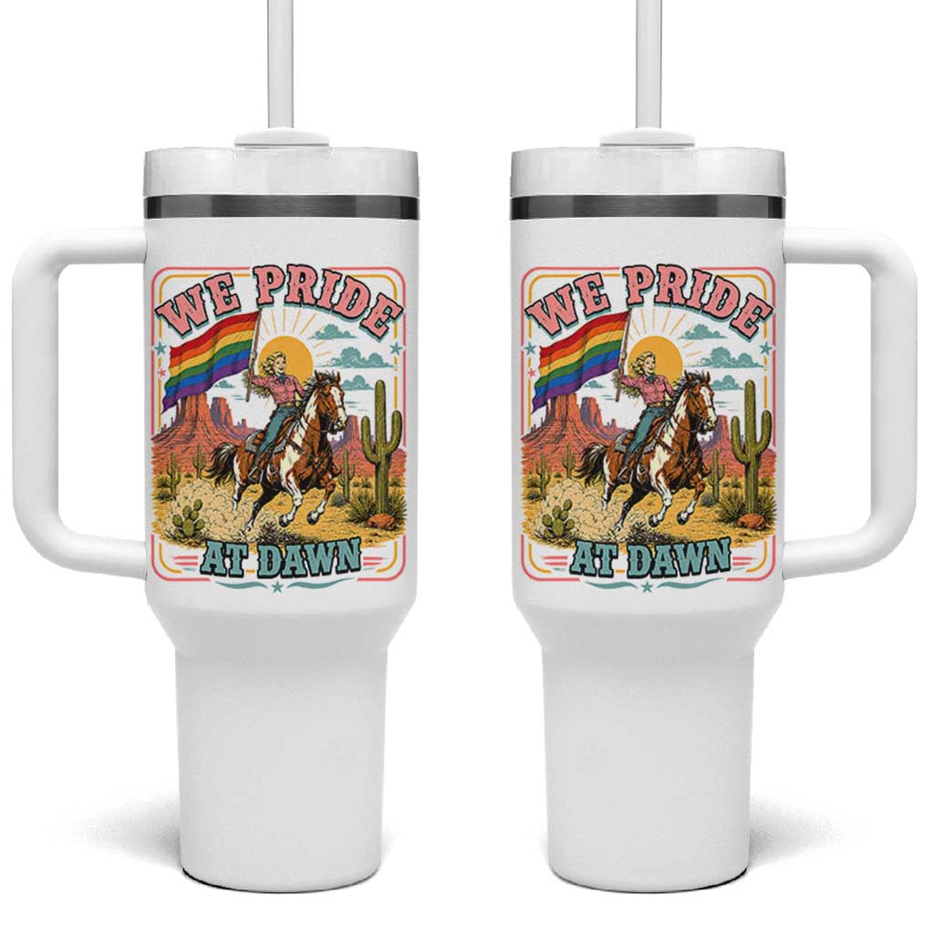 We Pride at Dawn Retro Rainbow Cowgirl Tumbler With Handle Pride Month Country Western Vibes