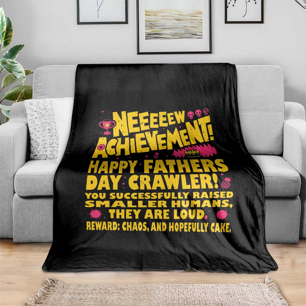 New Achievement Happy Fathers Day Crawler Throw Blanket Funny Gamer Dad LitRPG Gaming Milestone