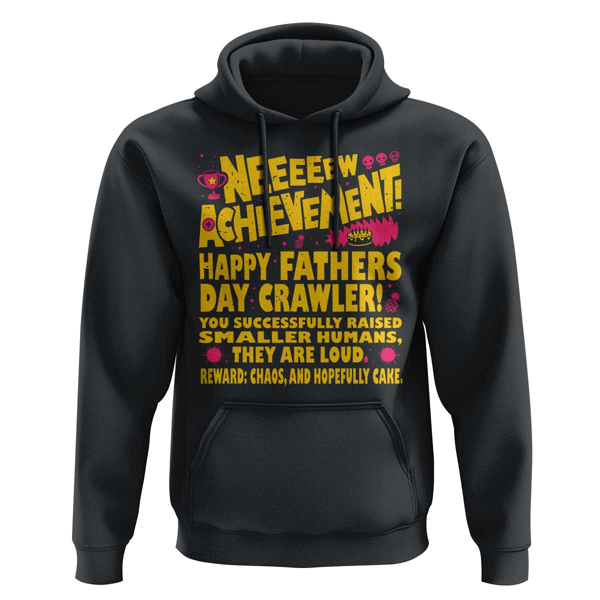 New Achievement Happy Fathers Day Crawler Hoodie Funny Gamer Dad LitRPG Gaming Milestone