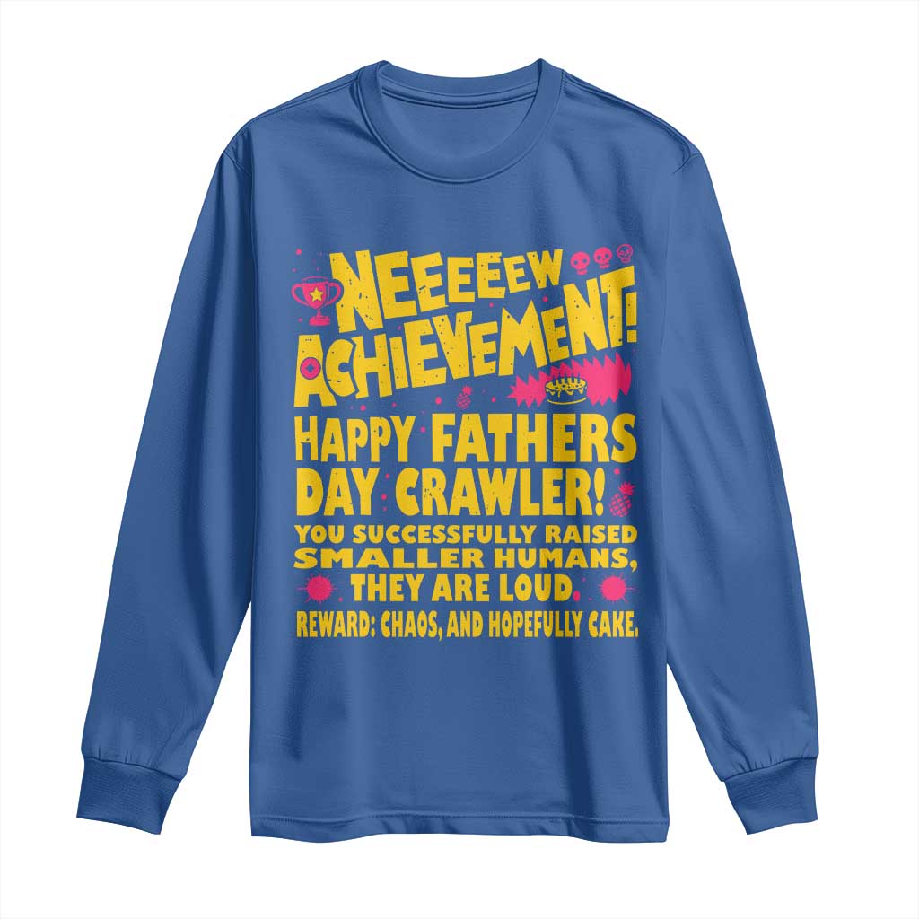 New Achievement Happy Fathers Day Crawler Long Sleeve Shirt Funny Gamer Dad LitRPG Gaming Milestone