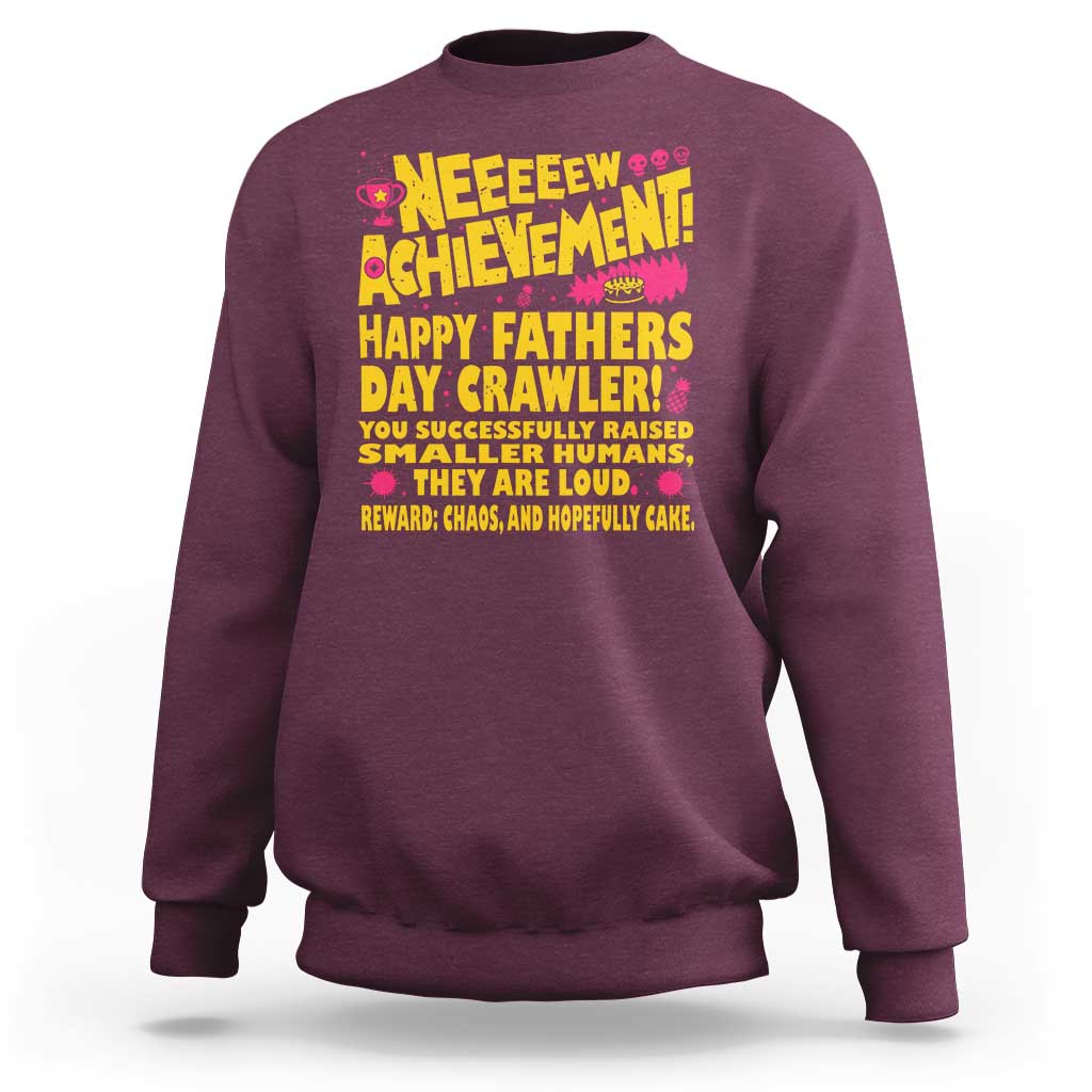 New Achievement Happy Fathers Day Crawler Sweatshirt Funny Gamer Dad LitRPG Gaming Milestone