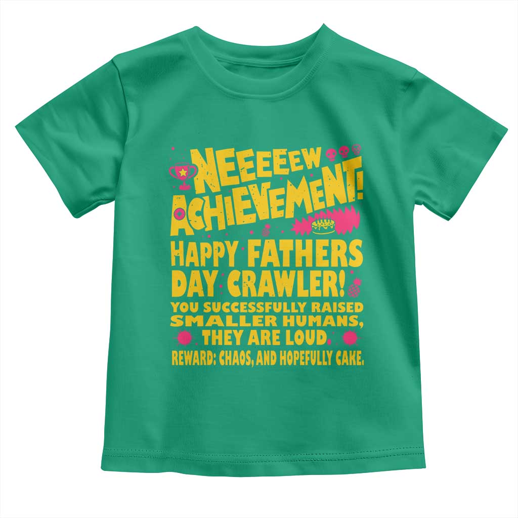 New Achievement Happy Fathers Day Crawler Toddler T Shirt Funny Gamer Dad LitRPG Gaming Milestone