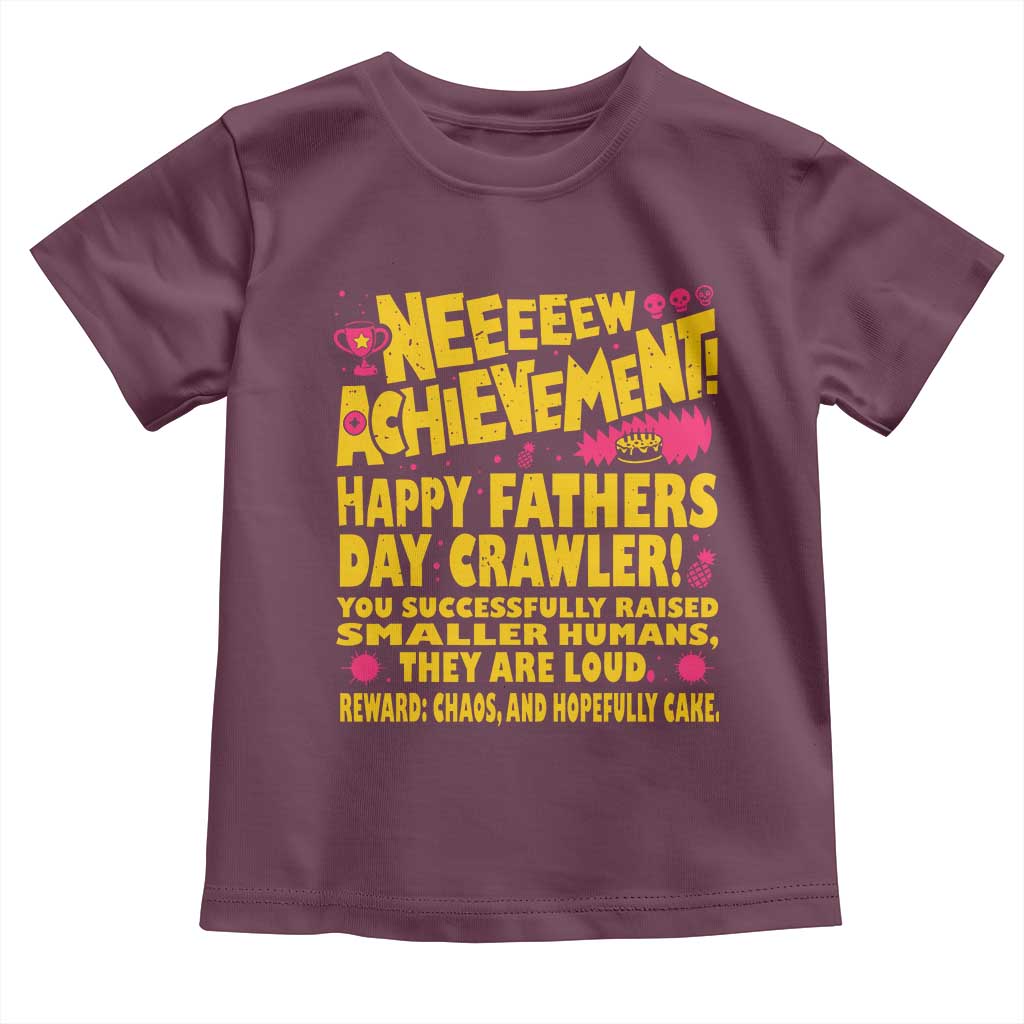 New Achievement Happy Fathers Day Crawler Toddler T Shirt Funny Gamer Dad LitRPG Gaming Milestone