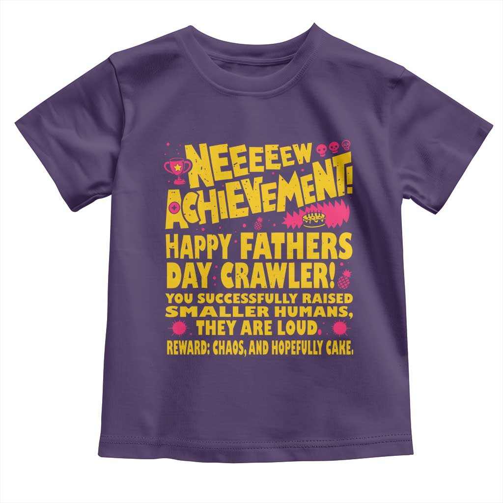 New Achievement Happy Fathers Day Crawler Toddler T Shirt Funny Gamer Dad LitRPG Gaming Milestone