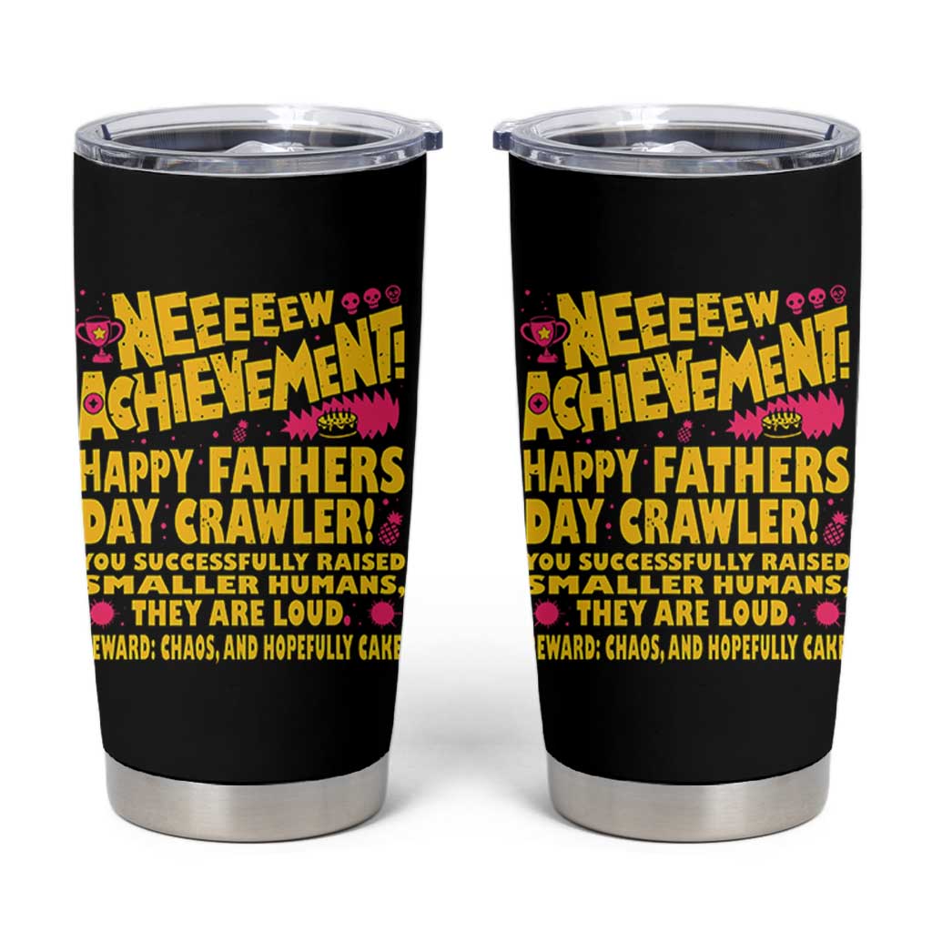 New Achievement Happy Fathers Day Crawler Tumbler Cup Funny Gamer Dad LitRPG Gaming Milestone