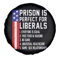 Prison Is Perfect For Liberals Spare Tire Cover Distressed American Flag Conservative Humor