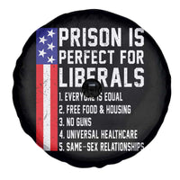 Prison Is Perfect For Liberals Spare Tire Cover Distressed American Flag Conservative Humor