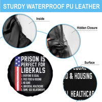 Prison Is Perfect For Liberals Spare Tire Cover Distressed American Flag Conservative Humor