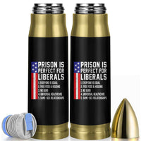 Prison Is Perfect For Liberals Bullet Tumbler Distressed American Flag Conservative Humor