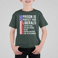 Prison Is Perfect For Liberals T Shirt For Kid Distressed American Flag Conservative Humor