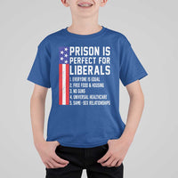 Prison Is Perfect For Liberals T Shirt For Kid Distressed American Flag Conservative Humor
