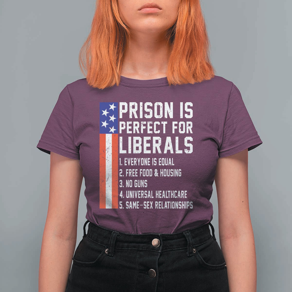 Prison Is Perfect For Liberals T Shirt For Women Distressed American Flag Conservative Humor