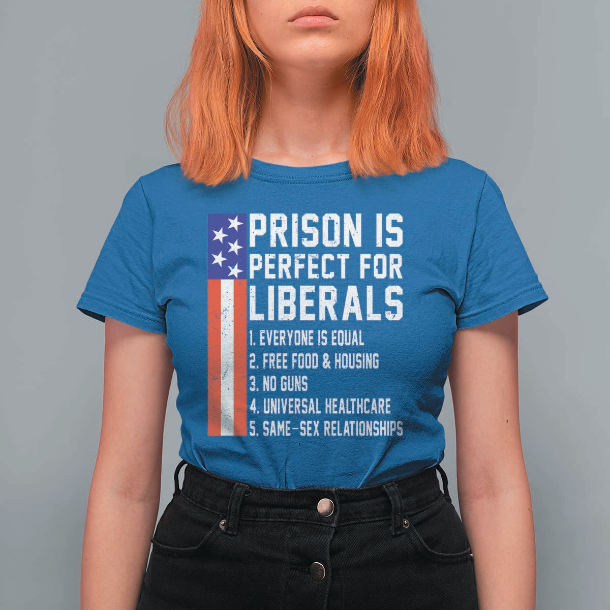 Prison Is Perfect For Liberals T Shirt For Women Distressed American Flag Conservative Humor