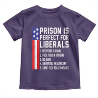 Prison Is Perfect For Liberals Toddler T Shirt Distressed American Flag Conservative Humor