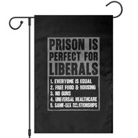 Prison Is Perfect For Liberals Garden Flag Satirical List Retro Grunge Conservative Humor