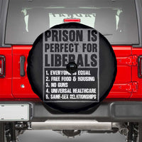Prison Is Perfect For Liberals Spare Tire Cover Satirical List Retro Grunge Conservative Humor