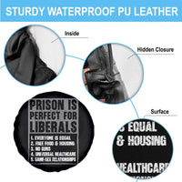 Prison Is Perfect For Liberals Spare Tire Cover Satirical List Retro Grunge Conservative Humor