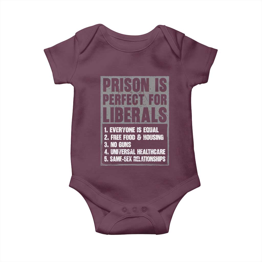 Prison Is Perfect For Liberals Baby Onesie Satirical List Retro Grunge Conservative Humor