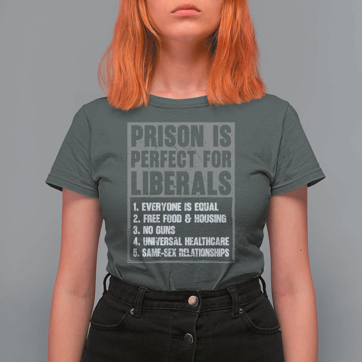 Prison Is Perfect For Liberals T Shirt For Women Satirical List Retro Grunge Conservative Humor
