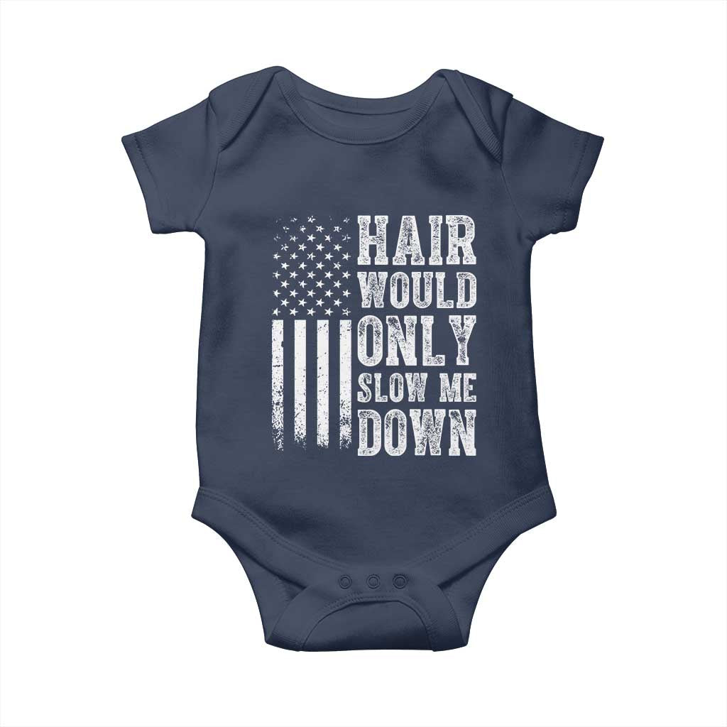 Funny Bald Pride Hair Would Only Slow Me Down Baby Onesie Distressed Patriotic US Flag Bald Men Joke