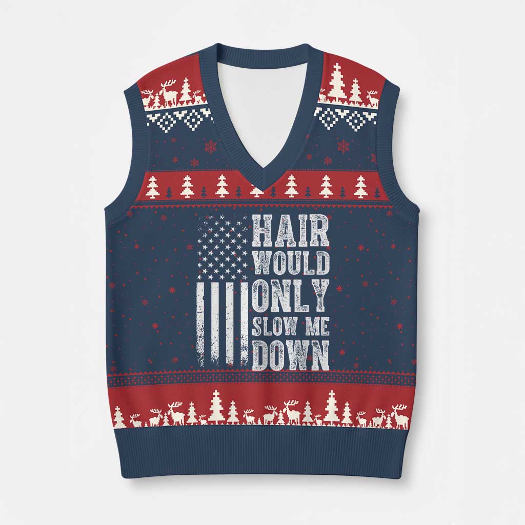 Funny Bald Pride Hair Would Only Slow Me Down V-Neck Knit Sweater Vest Distressed Patriotic US Flag Bald Men Joke