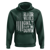 Funny Bald Pride Hair Would Only Slow Me Down Hoodie Distressed Patriotic US Flag Bald Men Joke