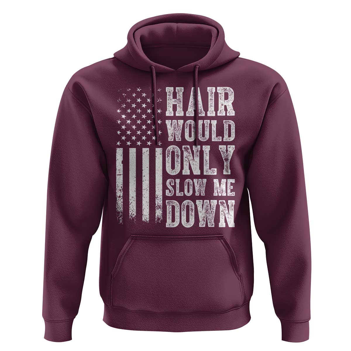 Funny Bald Pride Hair Would Only Slow Me Down Hoodie Distressed Patriotic US Flag Bald Men Joke