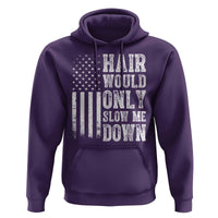 Funny Bald Pride Hair Would Only Slow Me Down Hoodie Distressed Patriotic US Flag Bald Men Joke