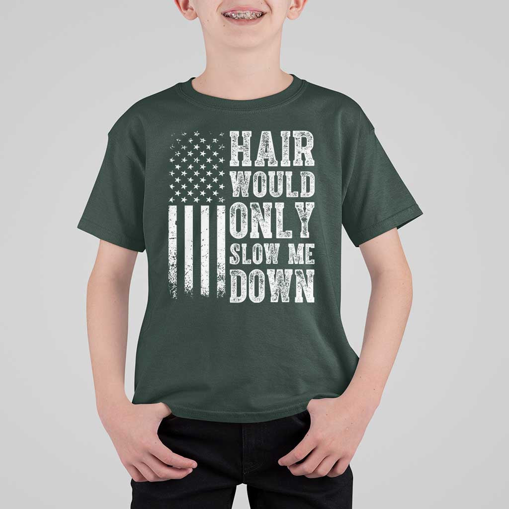 Funny Bald Pride Hair Would Only Slow Me Down T Shirt For Kid Distressed Patriotic US Flag Bald Men Joke