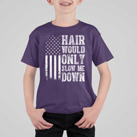 Funny Bald Pride Hair Would Only Slow Me Down T Shirt For Kid Distressed Patriotic US Flag Bald Men Joke