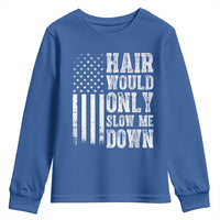 Funny Bald Pride Hair Would Only Slow Me Down Youth Sweatshirt Distressed Patriotic US Flag Bald Men Joke