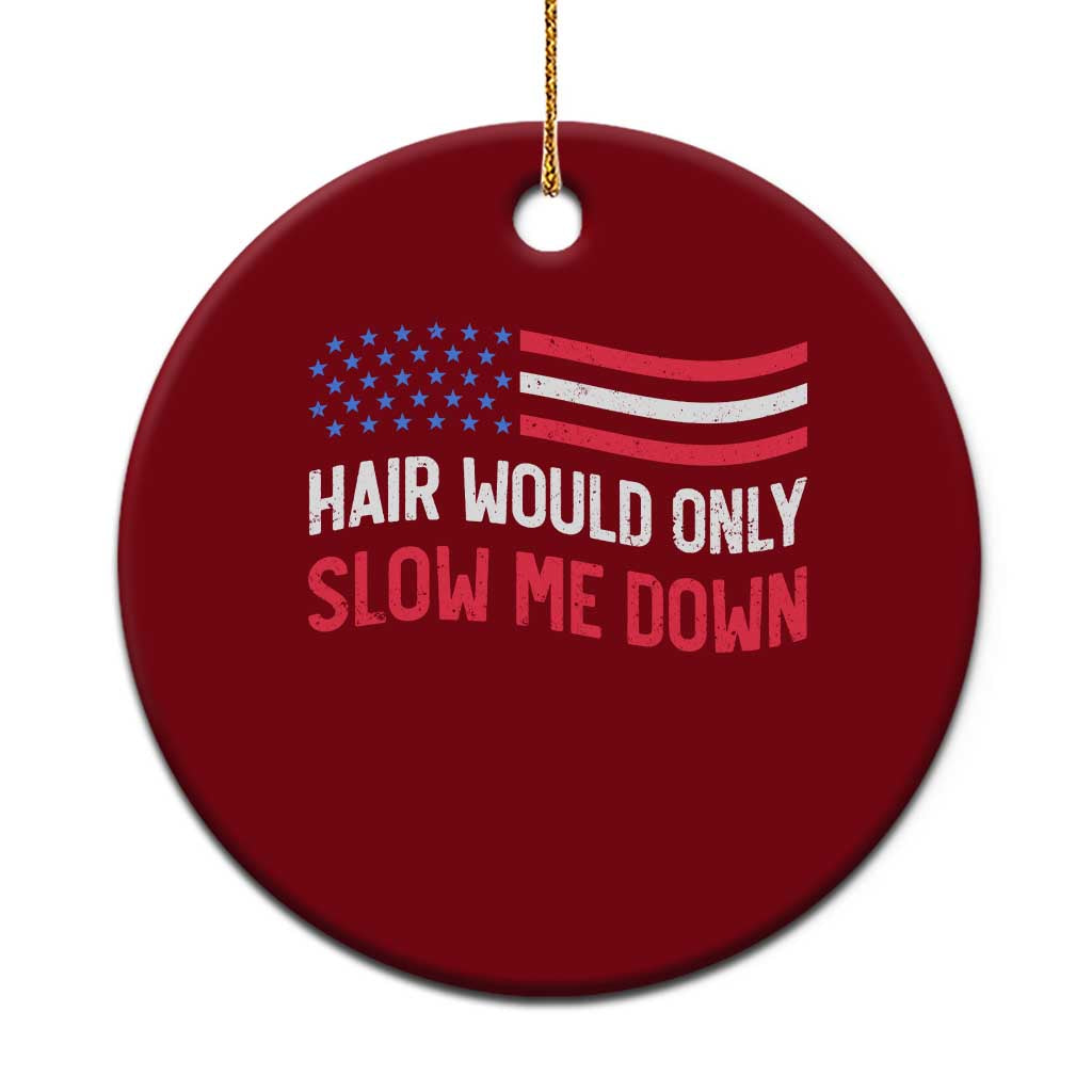 Hair Would Only Slow Me Down Retro Groovy Ceramic Ornament Patriotic Waving Flag Comedic Bald Pride