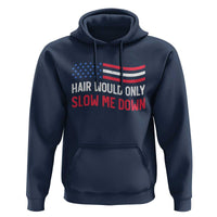 Hair Would Only Slow Me Down Retro Groovy Hoodie Patriotic Waving Flag Comedic Bald Pride