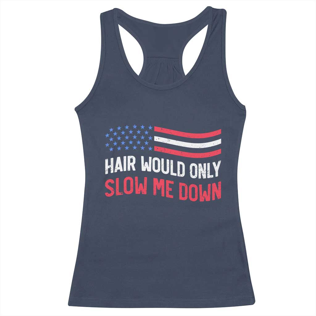 Hair Would Only Slow Me Down Retro Groovy Racerback Tank Top Patriotic Waving Flag Comedic Bald Pride