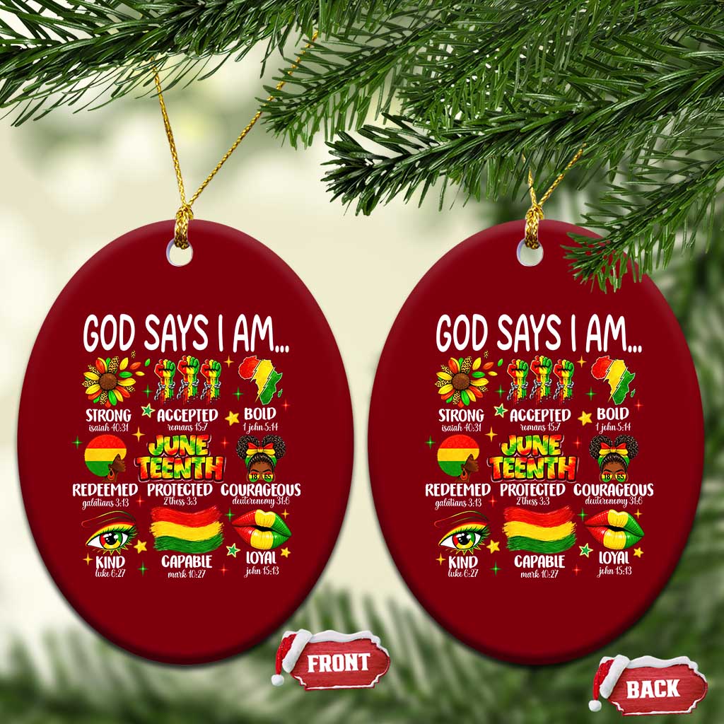 God Says I Am Juneteenth Christian Ceramic Ornament Pan-African Afrocentric Faith Bible Verses Freedom Day