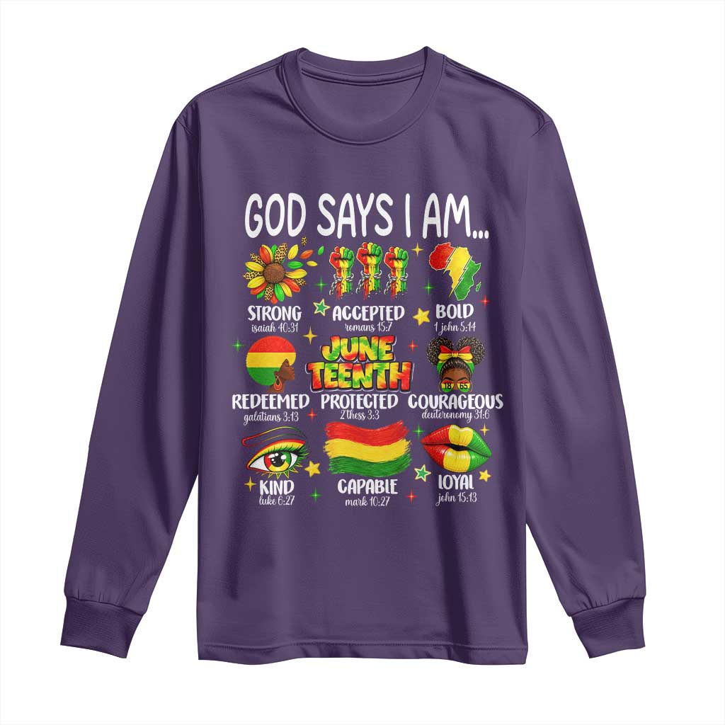 God Says I Am Juneteenth Christian Long Sleeve Shirt Pan-African Afrocentric Faith Bible Verses Freedom Day