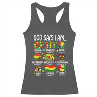 God Says I Am Juneteenth Christian Racerback Tank Top Pan-African Afrocentric Faith Bible Verses Freedom Day