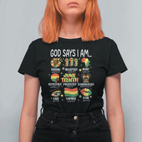 God Says I Am Juneteenth Christian T Shirt For Women Pan-African Afrocentric Faith Bible Verses Freedom Day