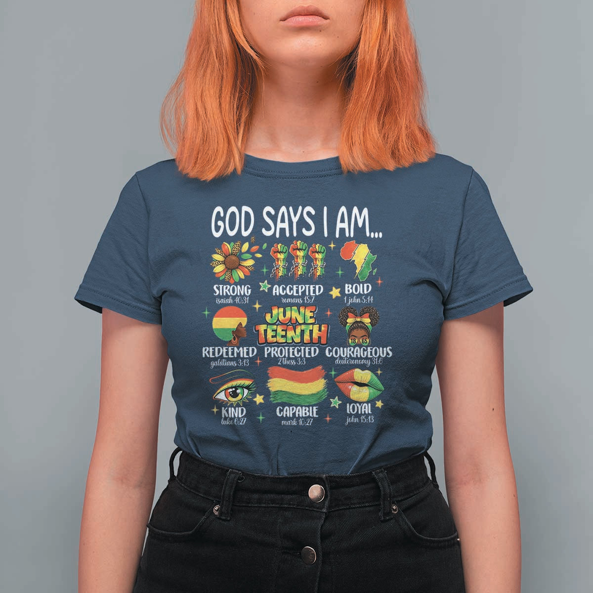 God Says I Am Juneteenth Christian T Shirt For Women Pan-African Afrocentric Faith Bible Verses Freedom Day