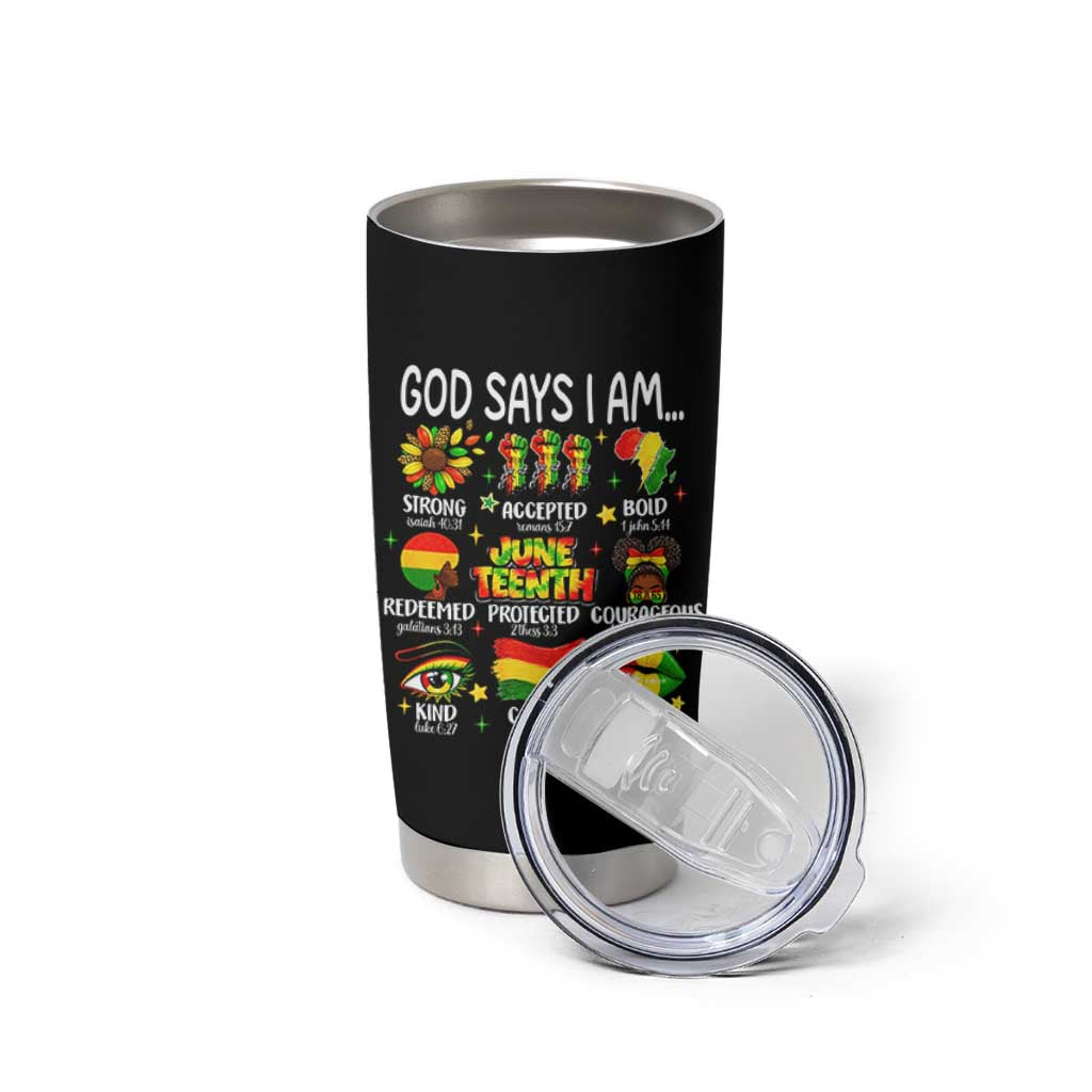 God Says I Am Juneteenth Christian Tumbler Cup Pan-African Afrocentric Faith Bible Verses Freedom Day