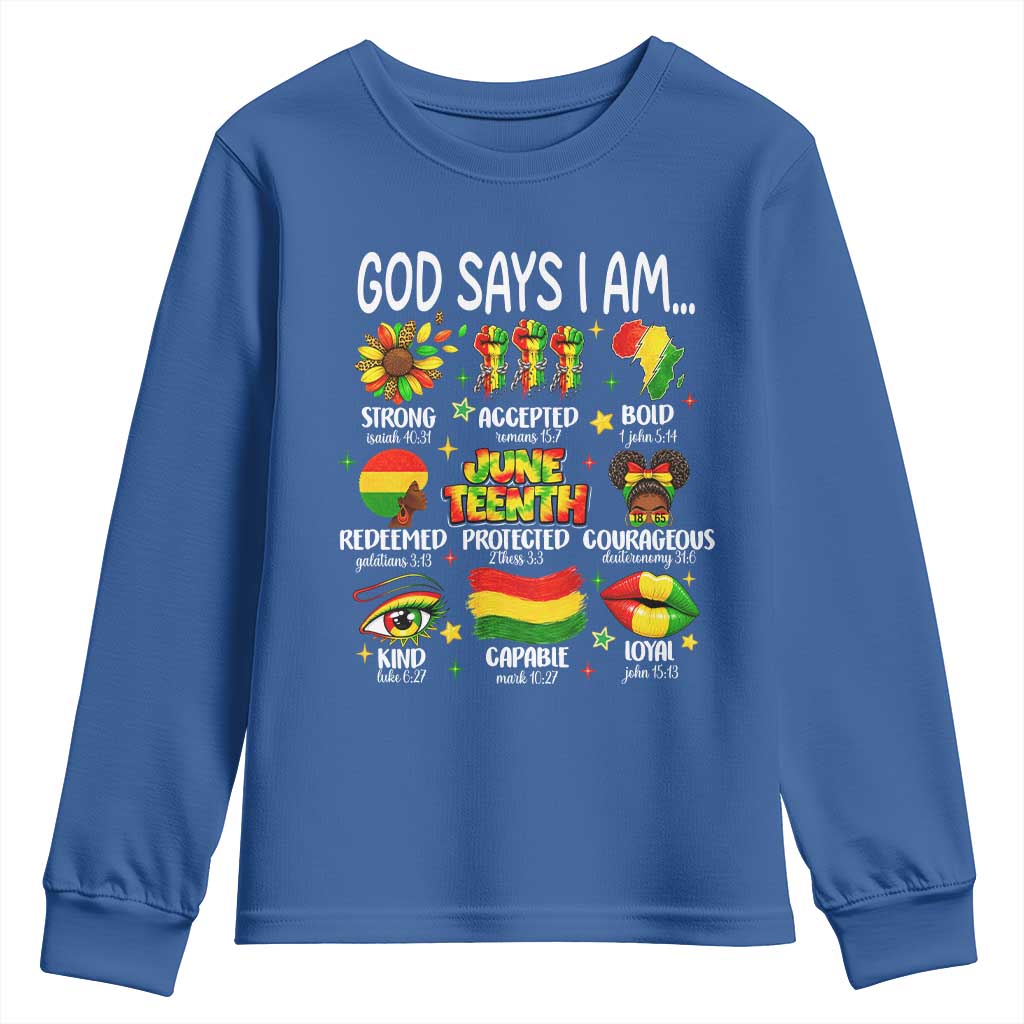 God Says I Am Juneteenth Christian Youth Sweatshirt Pan-African Afrocentric Faith Bible Verses Freedom Day