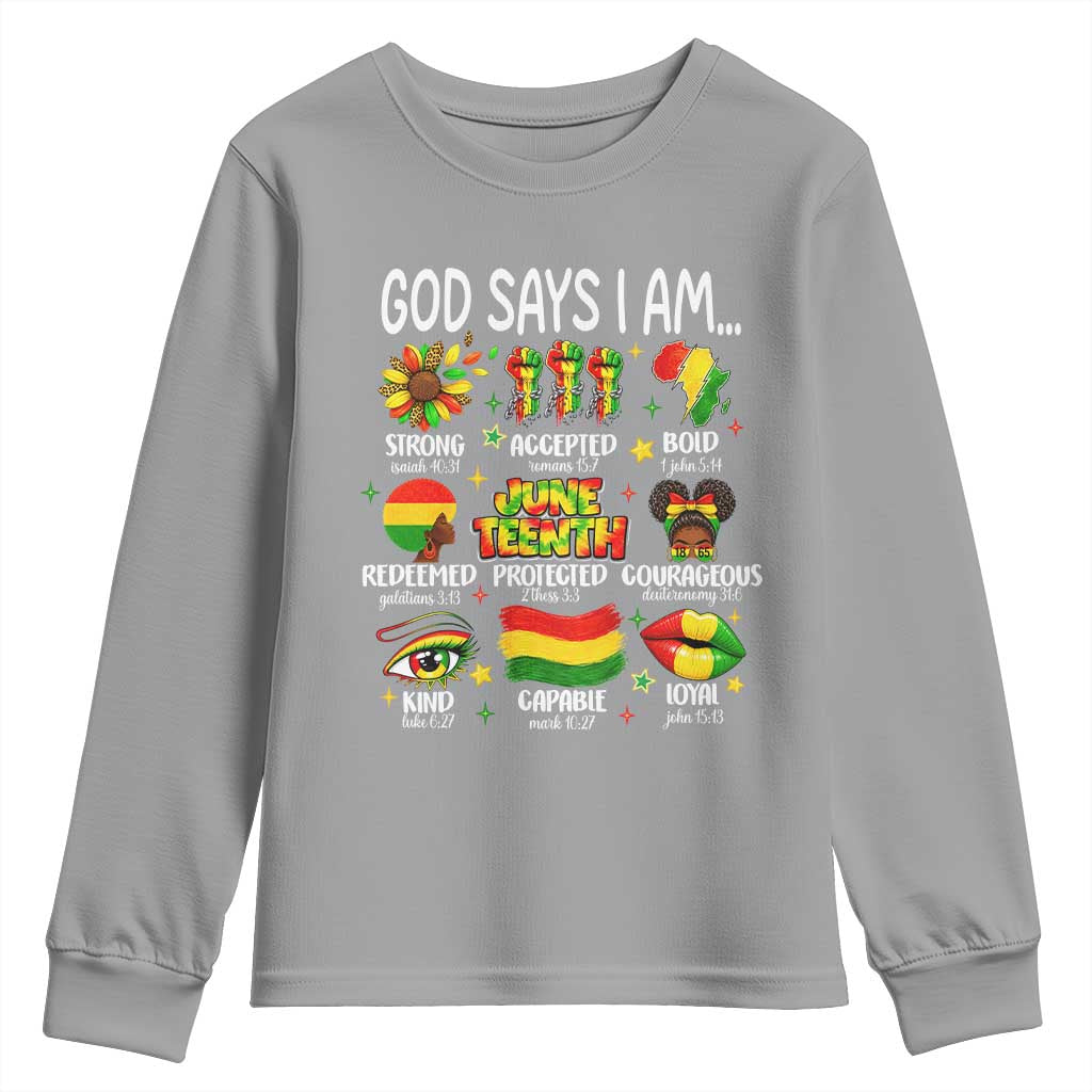 God Says I Am Juneteenth Christian Youth Sweatshirt Pan-African Afrocentric Faith Bible Verses Freedom Day