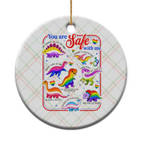 Cute Rainbow Dinosaur LGBTQ Ally Ceramic Ornament You Are Safe With Me Pride Month