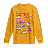 Cute Rainbow Dinosaur LGBTQ Ally Long Sleeve Shirt You Are Safe With Me Pride Month