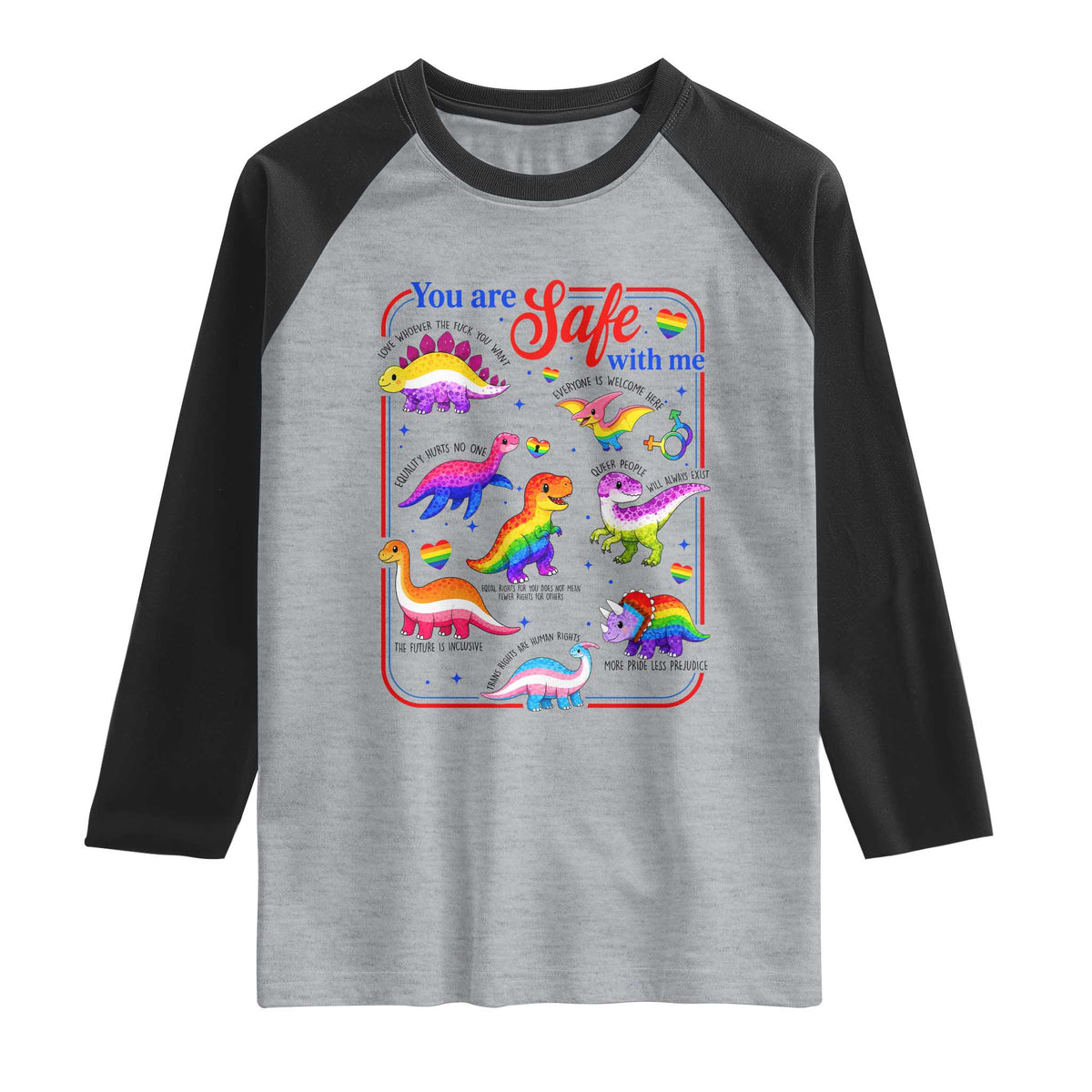 Cute Rainbow Dinosaur LGBTQ Ally Raglan Shirt You Are Safe With Me Pride Month