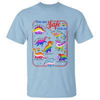 Cute Rainbow Dinosaur LGBTQ Ally T Shirt You Are Safe With Me Pride Month