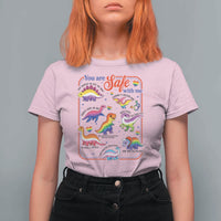 Cute Rainbow Dinosaur LGBTQ Ally T Shirt For Women You Are Safe With Me Pride Month